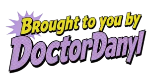 The words, "Brought to you by Doctor Danyl" in yellow and purple.